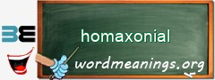 WordMeaning blackboard for homaxonial